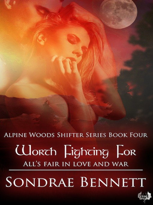 Title details for Worth Fighting For  by Sondrae Bennett - Available